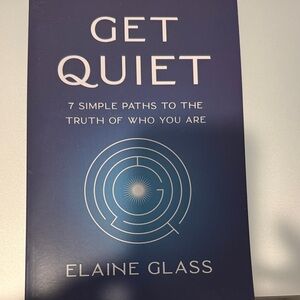 Get Quiet by Elaine Glass Book